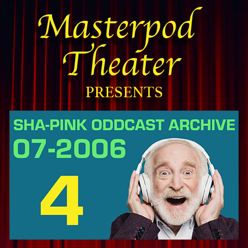 Sha-Pink Oddcast Archive